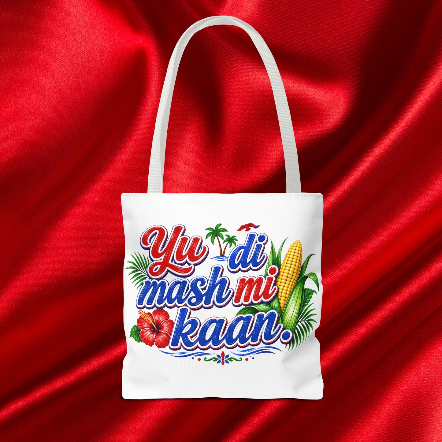 Yu Di Mash Mi Kaan Tote Bag
