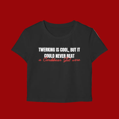 Caribbean Gal Wine Crop Baby Tee