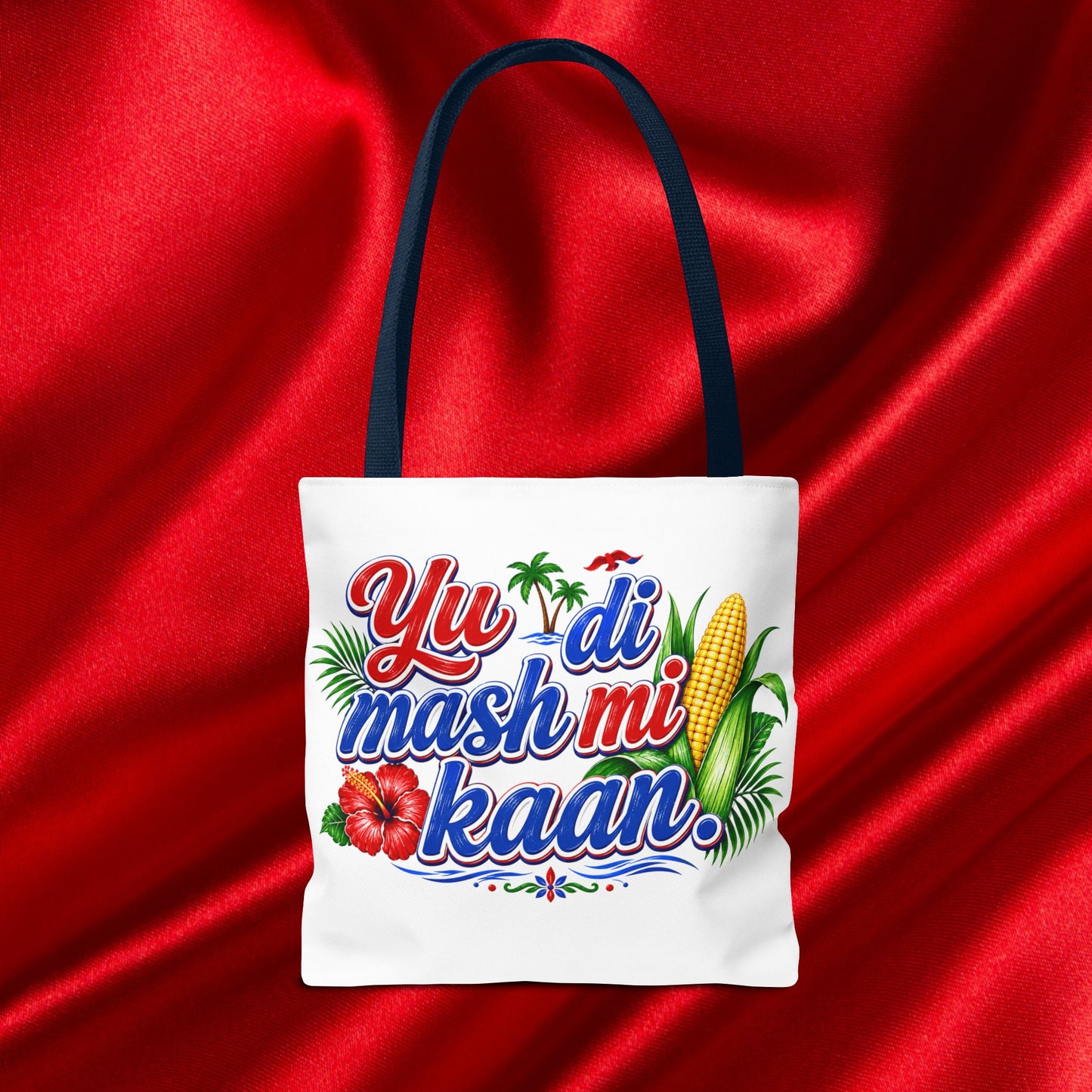 Yu Di Mash Mi Kaan Tote Bag